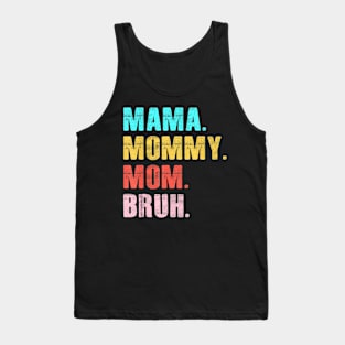 Retro Groovy Mama Mommy Mom Bruh Mother's Day Womens Tank Top